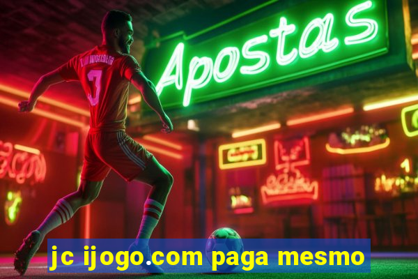 jc ijogo.com paga mesmo